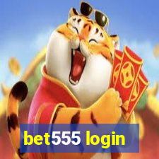 bet555 login